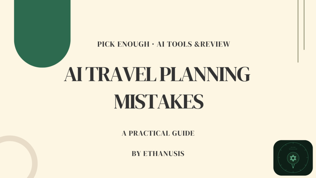 AI travel planning mistakes psychology of trusting bad advice